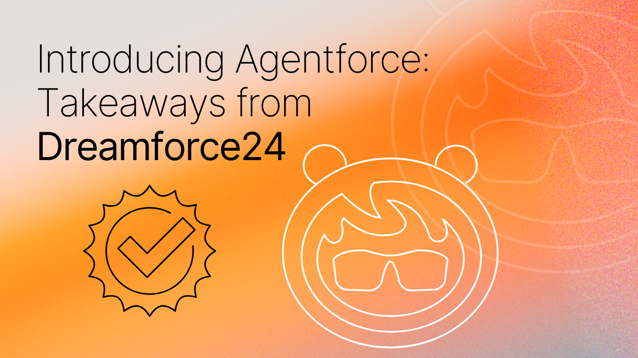 Introducing Agentforce Takeaways from Dreamforce24