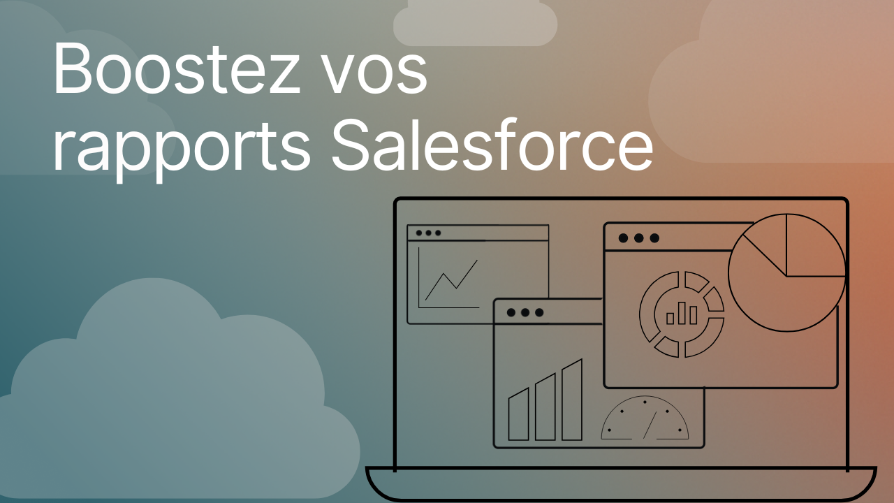 Boostez vos rapports Salesforce image titre