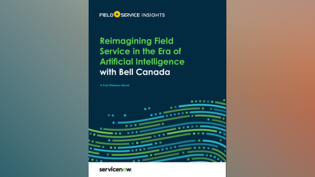 Reimagining Field Service in the Era of Artificial Intelligence