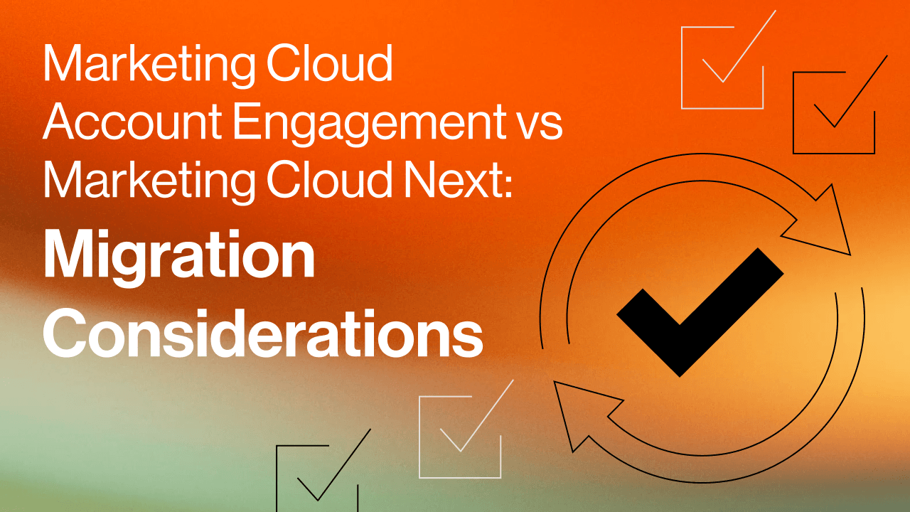 Comparison graphic showing Salesforce Marketing Cloud Account Engagement (MCAE) vs Marketing Cloud Next (MCN) migration path.