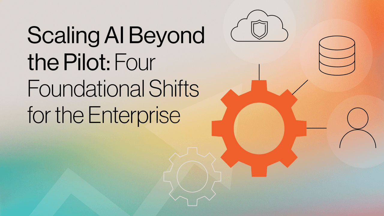 Infographic showing the four fundamental shifts required to move AI from pilot projects to enterprise scale, including data strategy and organizational structure.